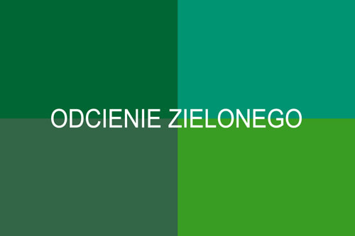 Odcienie zielonego, zieleni