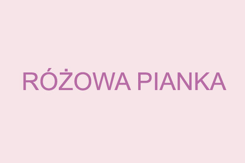 Różowa pianka